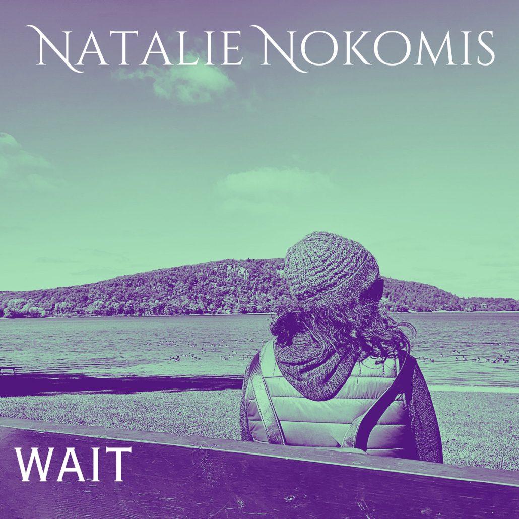 Natalie Nokomis Wait produced by cosmicus