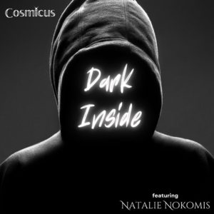 Cosmicus featuring Natalie Nokomis - Dark Inside Cover Art